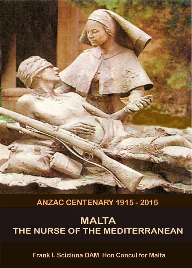 Cover of the book Malta and the Anzacs, The Nurse of the Mediterranean